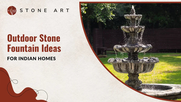 Outdoor Stone Fountain Ideas for Indian Homes