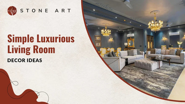 Simple Luxurious Living Room Decor Ideas