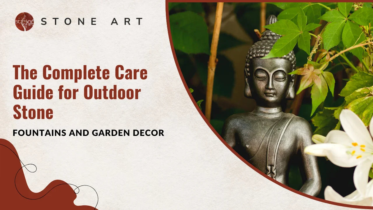 The Complete Care Guide for Outdoor Stone Fountains and Garden Decor